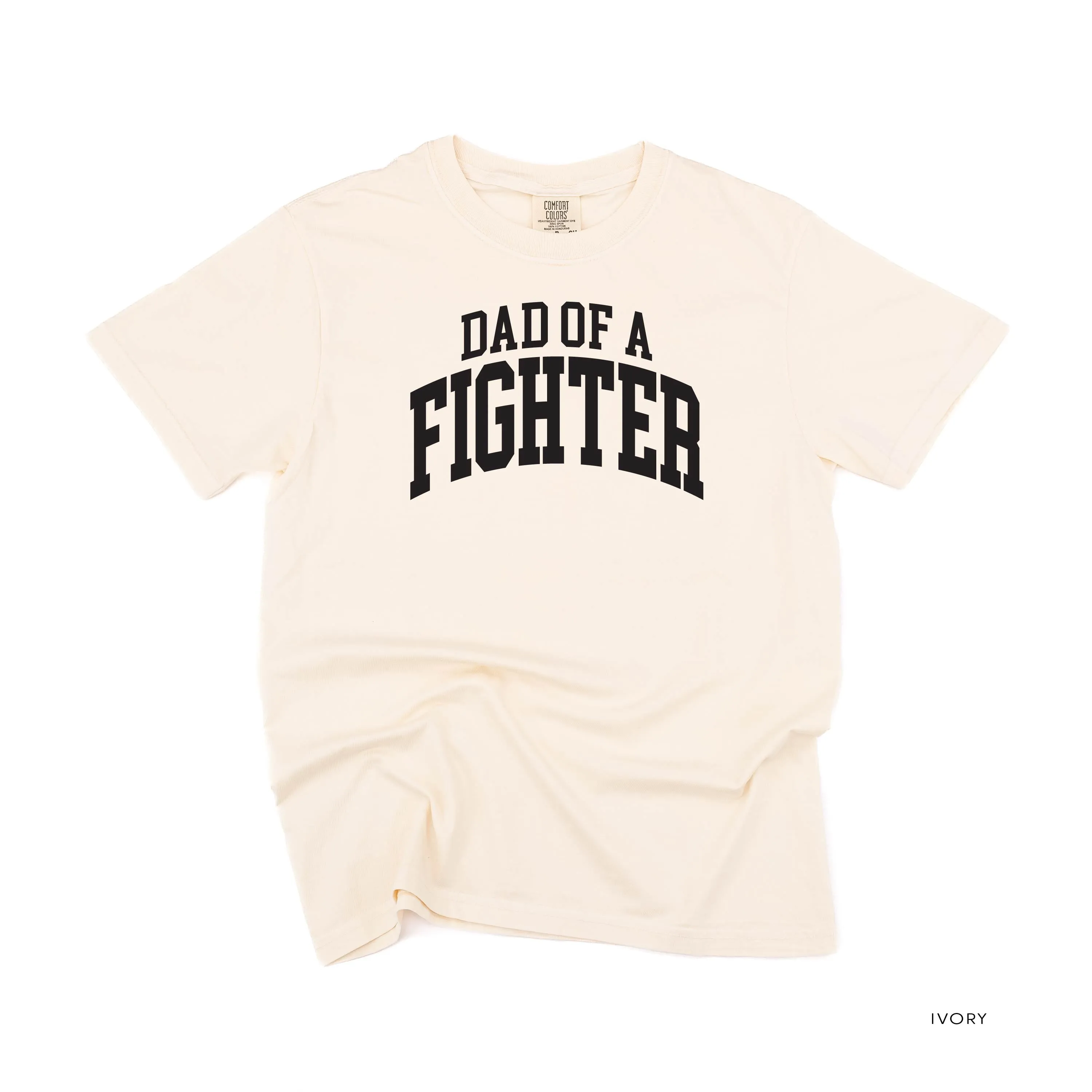 Dad of a Fighter - Varsity - SHORT SLEEVE COMFORT COLORS TEE